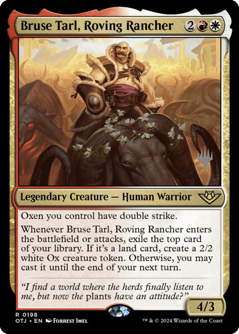 Bruse Tarl, Roving Rancher