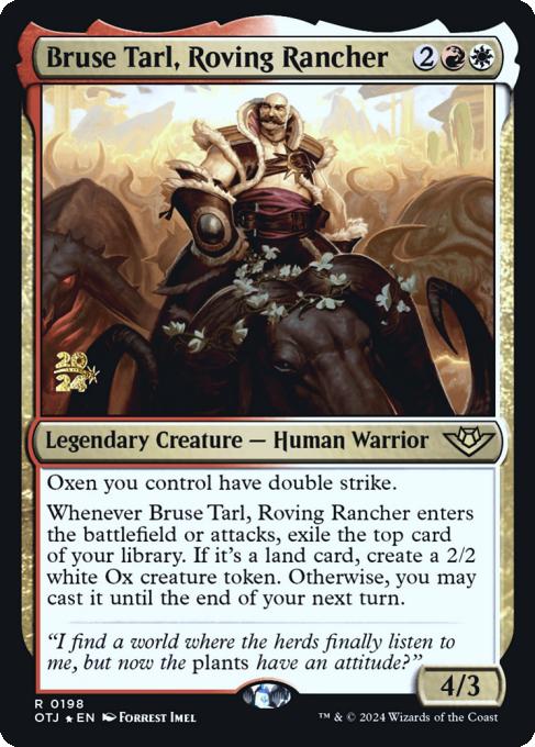 Bruse Tarl, Roving Rancher