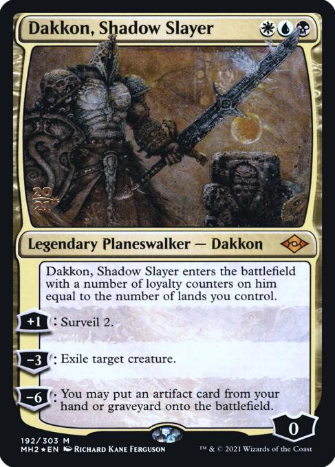 Dakkon, Shadow Slayer