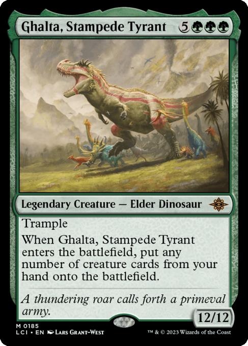 Ghalta, Stampede Tyrant