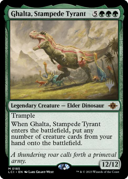 Ghalta, Stampede Tyrant