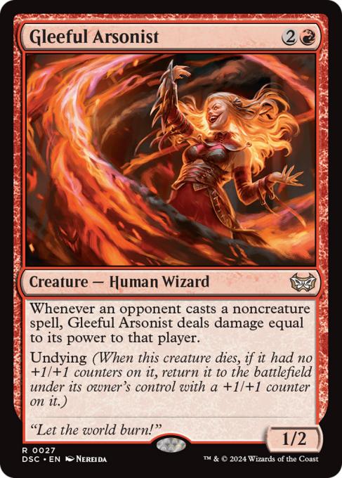 Gleeful Arsonist