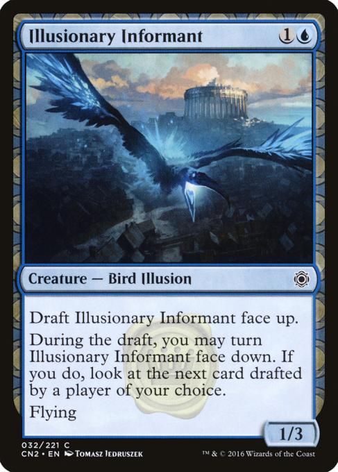 Illusionary Informant