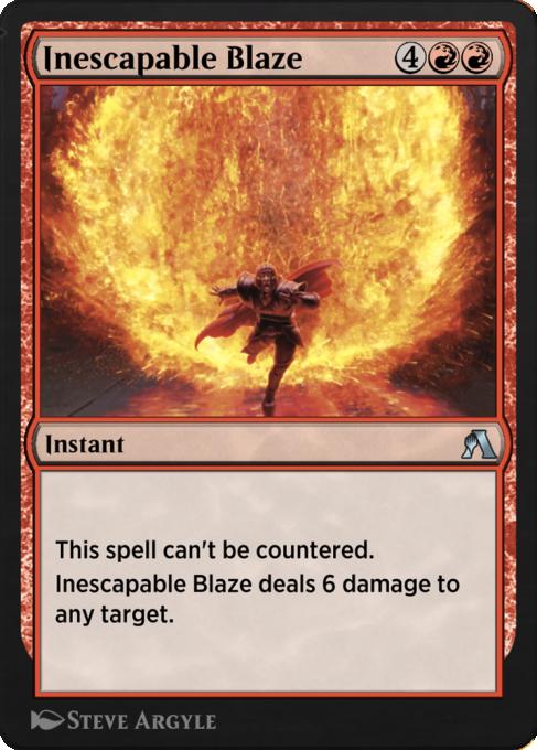 Inescapable Blaze