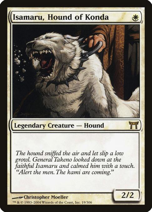 Isamaru, Hound of Konda