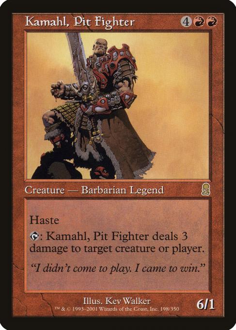 Kamahl, Pit Fighter