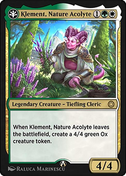 Klement, Nature Acolyte