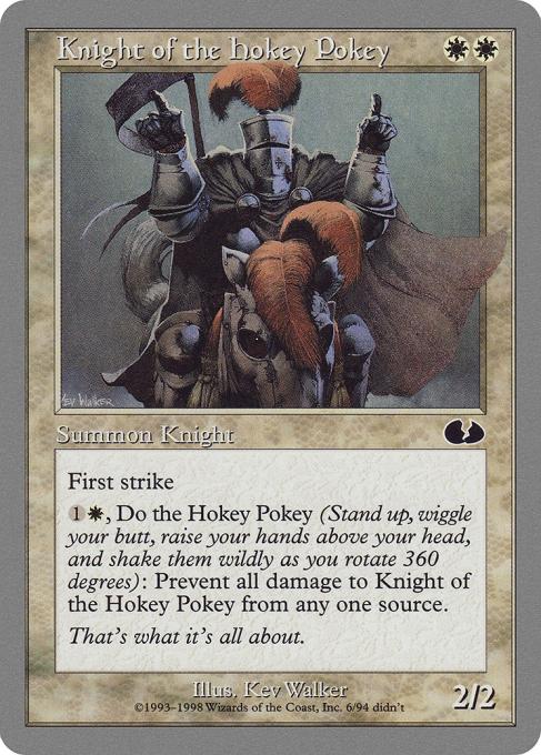 Knight of the Hokey Pokey