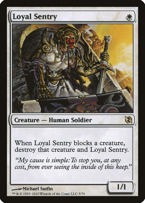 Loyal Sentry