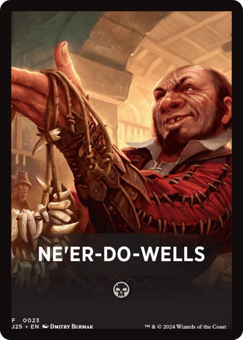 Ne'er-Do-Wells