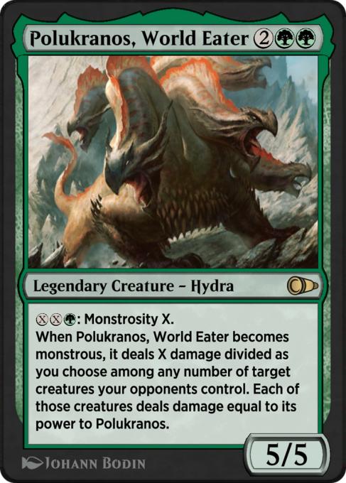 Polukranos, World Eater