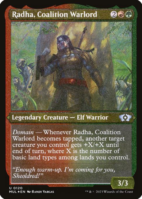 Radha, Coalition Warlord