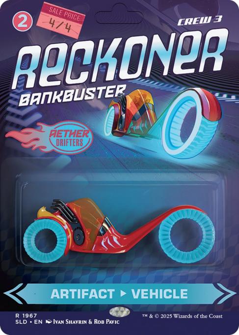 Reckoner Bankbuster // Reckoner Bankbuster