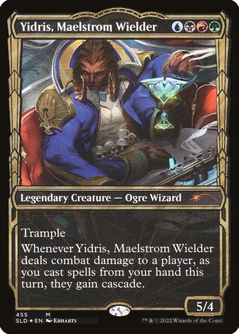 Yidris, Maelstrom Wielder